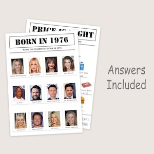 May include: Two white paper sheets with text and images. One sheet says "BORN IN 1976" and lists celebrities. The other sheet says "PRICE IS RIGHT" with price clues. The words "Answers Included" are written in a cursive font.