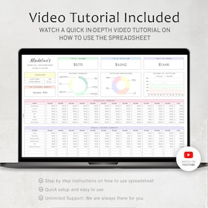 May include: A laptop screen displaying a spreadsheet with a pastel color scheme. The spreadsheet includes sections for income, expenses, and financial summary. The text "Madeline's Annual Dashboard" is at the top of the spreadsheet. A YouTube icon is in the bottom right corner of the screen with the text "Watch on YouTube". The text below the laptop screen reads "Step by step instructions on how to use spreadsheet", "Quick setup and easy to use", and "Unlimited Support: We are always there for you".