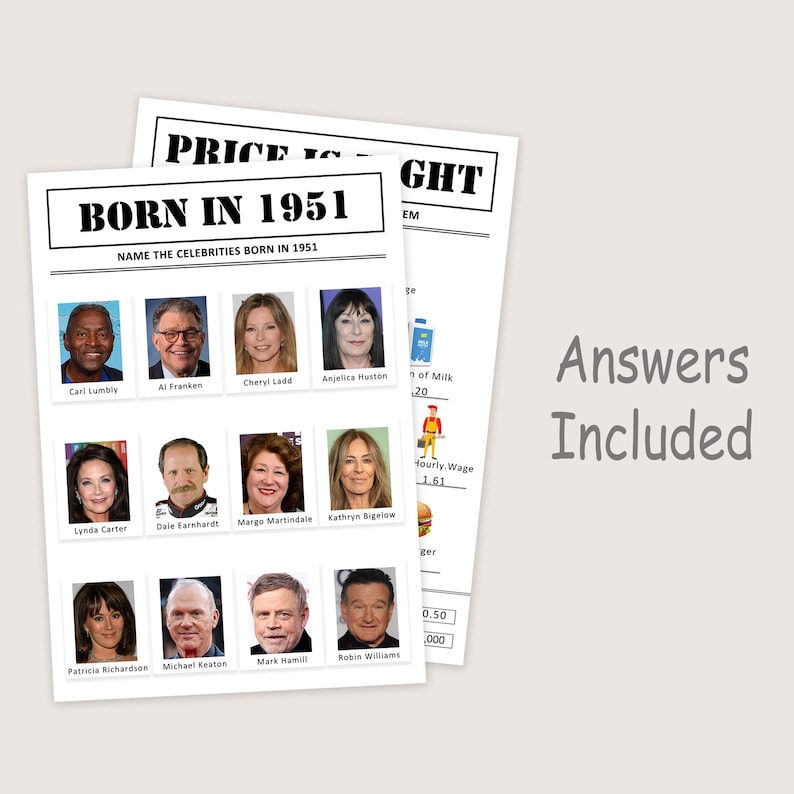 Puede incluir: Dos hojas de juego de papel blanco. Una presenta el texto "BORN IN 1951" y fotos de celebridades. La otra hoja tiene el texto "PRICE IS RIGHT". Ambas hojas tienen el texto "Answers Included".