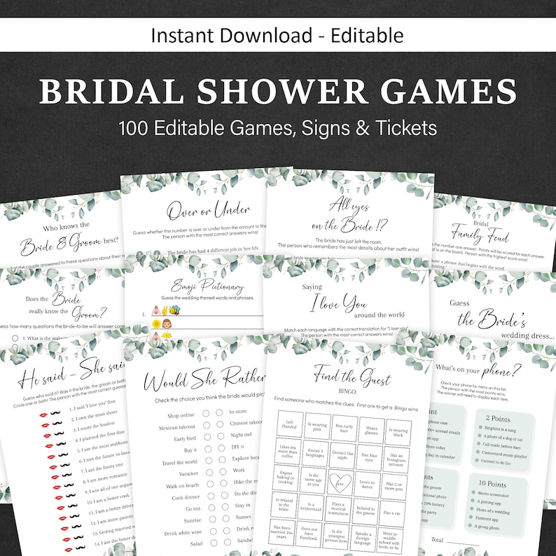 May include: A set of printable bridal shower games with a green and white watercolor background. The games include "Who Knows the Bride & Groom Best?", "Does the Bride Really Know the Groom?", "He Said - She Said", "Over or Under", "Emoji Pictionary", "Would She Rather", "All Eyes on the Bride!?", "Saying I Love You Around the World", "Find the Guest Bingo", "Bridal Family Feud", "Guess the Bride's Wedding Dress", and "What's on Your Phone?"