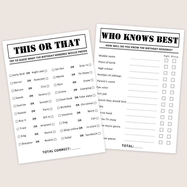 May include: Two white paper game sheets with black text. One sheet reads "THIS OR THAT" with multiple choice questions. The other sheet reads "WHO KNOWS BEST" with fill-in-the-blank questions. Both are designed for a birthday party.