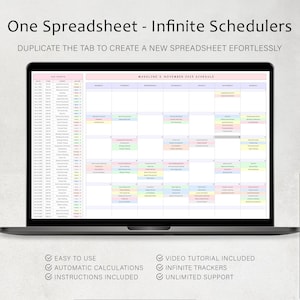 May include: A laptop displays a colorful calendar spreadsheet titled "Madeline's November 2025 Schedule." The screen shows a grid with various color-coded entries. Text at the top reads "One Spreadsheet - Infinite Schedulers." Additional text highlights features like "Easy to Use" and "Infinite Trackers."