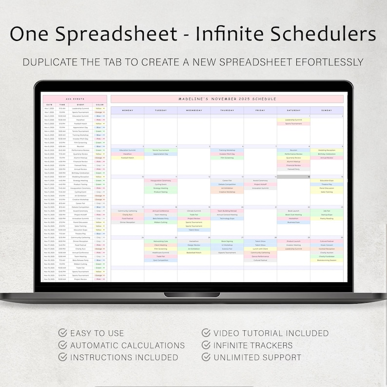 May include: A laptop displays a colorful calendar spreadsheet titled "Madeline's November 2025 Schedule." The screen shows a grid with various color-coded entries. Text at the top reads "One Spreadsheet - Infinite Schedulers." Additional text highlights features like "Easy to Use" and "Infinite Trackers."
