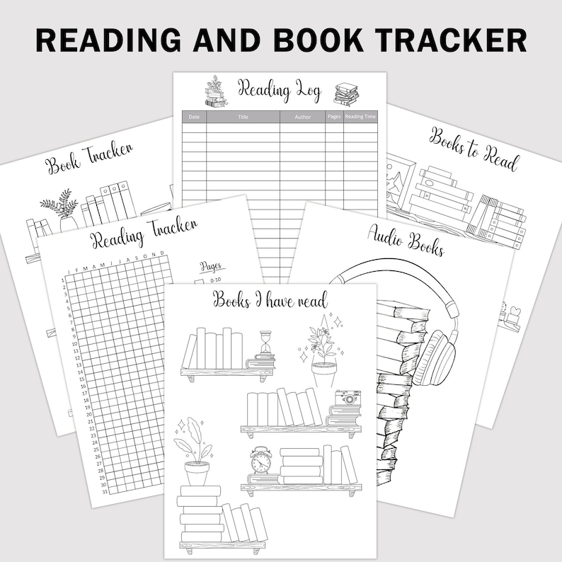 May include: Black and white printable reading tracker pages with illustrations of books, shelves, plants, and headphones. The pages include sections for "Reading Log", "Book Tracker", "Books I Have Read", "Books to Read", and "Audio Books".