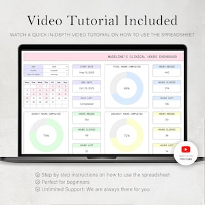 Peut inclure: Un ordinateur portable affiche une feuille de calcul intitul&eacute;e "Madeline's Clinical Hours Dashboard". L'&eacute;cran montre un calendrier, des graphiques de progression et des champs de donn&eacute;es pour les heures compl&eacute;t&eacute;es et n&eacute;cessaires. Le texte "Video Tutorial Included" est visible.