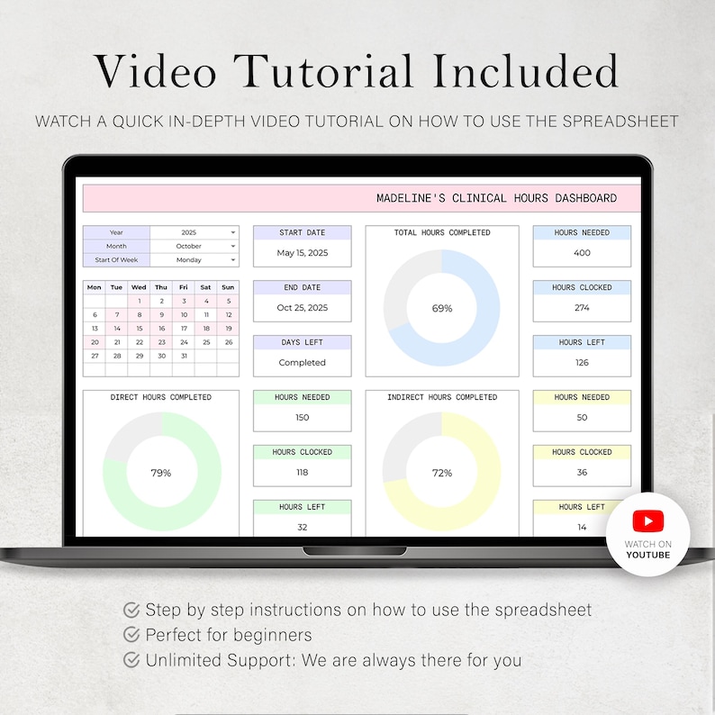 Peut inclure: Un ordinateur portable affiche une feuille de calcul intitul&eacute;e "Madeline's Clinical Hours Dashboard". L'&eacute;cran montre un calendrier, des graphiques de progression et des champs de donn&eacute;es pour les heures compl&eacute;t&eacute;es et n&eacute;cessaires. Le texte "Video Tutorial Included" est visible.