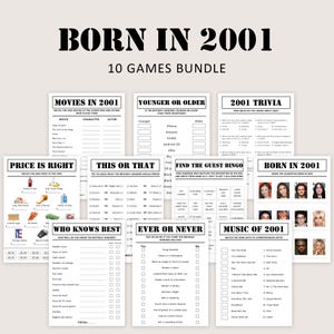 Puede incluir: Un paquete de 10 juegos imprimibles con un diseño en blanco y negro, con el tema del año 2001. Los juegos incluyen trivia, bingo y actividades de emparejamiento. El texto "BORN IN 2001" está en la parte superior.