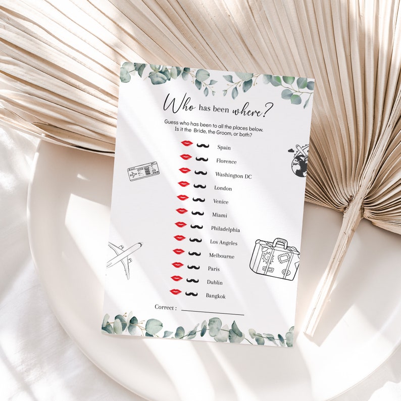 May include: A printable game card with the title "Who has been where?" and a list of cities, including Spain, Florence, Washington DC, London, Venice, Miami, Philadelphia, Los Angeles, Melbourne, Paris, Dublin, and Bangkok. The game asks players to guess who has been to each city, the bride, the groom, or both.