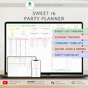 以下が含まれることがあります： ラップトップ、タブレット、スマートフォンには、Sweet 16 Party Plannerのスプレッドシートが表示されています。プランナーには、ゲストリスト、経費、旅程、装飾、パーティーチェックリストのセクションが含まれています。画像には「Easy to Use | 1 Tab Only」というテキストも含まれています。