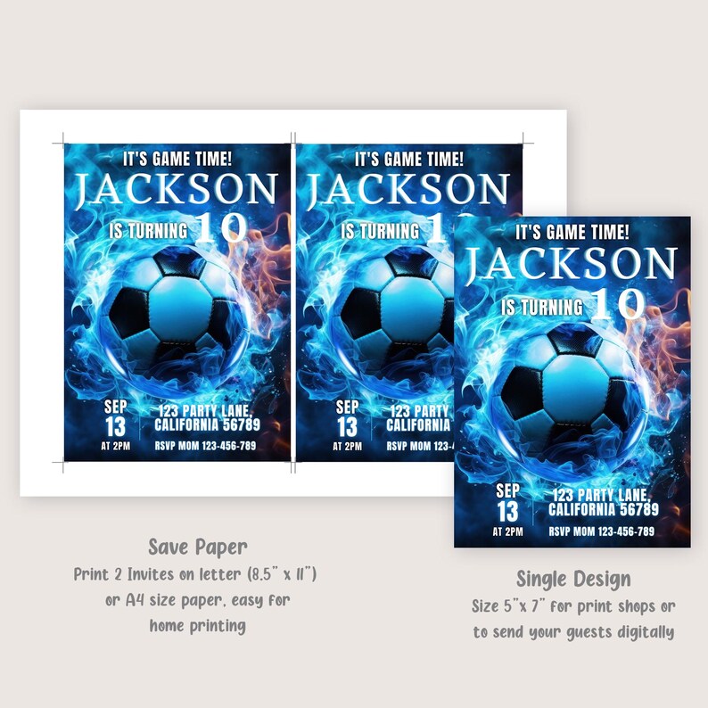May include: Soccer birthday party invitation with a blue and orange flame design. The invitation says "It's Game Time! Jackson is turning 10".