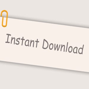 May include: A light beige rectangular paper with the words "Instant Download" in gray text, held by an orange paper clip. The paper is slightly angled, suggesting a digital product or document.