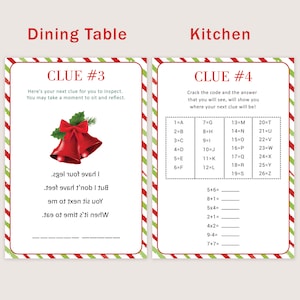 May include: A Christmas-themed scavenger hunt game with two clues. Clue #3 features a red and green striped background with two red bells and the text "When it's time to eat. You sit next to me. But I don't have feet. I have four legs.". Clue #4 features a red and green striped background with a code table and the text "Crack the code and the answer that you will see, will show you where your next clue will be!"