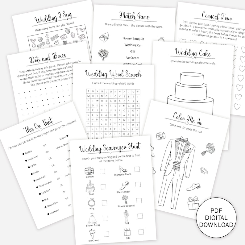 May include: A set of printable wedding games for guests to play at a wedding reception. The games include "Wedding I Spy", "Dots and Boxes", "This or That", "Match Game", "Wedding Word Search", "Wedding Scavenger Hunt", "Connect Four", "Wedding Cake", and "Color Me In".