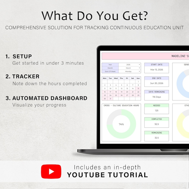 May include: A laptop displays a dashboard for tracking continuous education units. The screen shows a calendar, progress charts, and data fields. Text on the screen includes "Setup," "Tracker," and "Automated Dashboard." A YouTube tutorial is also included.