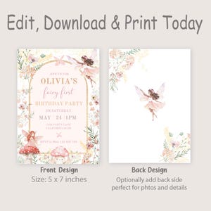 May include: Printable invitation for a fairy-themed first birthday party. The front features a pink and gold archway with floral details and a fairy illustration. The back is blank with a floral corner design. The text reads "Join us for Olivia's fairy first birthday party on Saturday May 24 1PM 1234 Party Lane California 96298 RSVP to Mom 123 456 789".