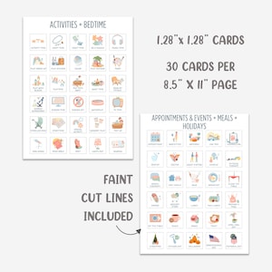 May include: Two printable pages of 1.28 inch by 1.28 inch cards. The first page features activities and bedtime routines for children, with illustrations of activities like playing dress up, reading a book, and playing with blocks. The second page features appointments, events, meals, and holidays, with illustrations of activities like going to the dentist, visiting family, and having lunch. The text "FAINT CUT LINES INCLUDED" is printed at the bottom of the first page.