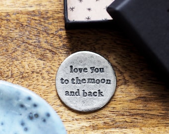 Love You to the Moon and Back Pocket Token