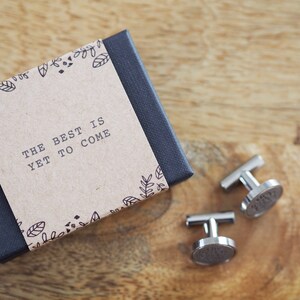 The Best is Yet to Come Cufflinks image 2