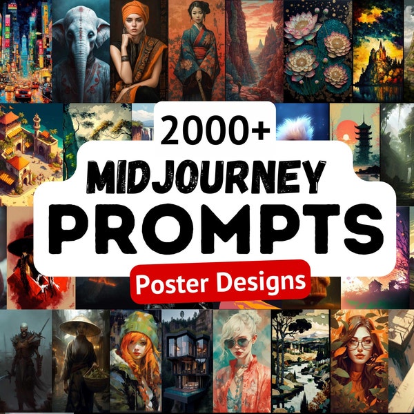 2000+ Midjourney Prompts Poster Designs, Midjourney Guide for Unique Digital Art, Ready and Easy to Use Prompts, Learn Midjourney