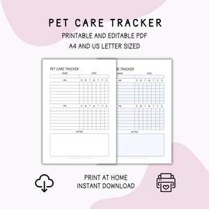 Puede incluir: Un rastreador imprimible para el cuidado de mascotas con fondo blanco. El texto "PET CARE TRACKER" está en la parte superior, seguido de "PRINTABLE AND EDITABLE PDF" y "A4 AND US LETTER SIZED". El rastreador incluye secciones AM y PM, con espacios para notas.