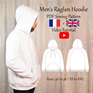 Men&#39;s Raglan Hoodie PDF Sewing Pattern & Video Tutorial - Sizes XS to 2XL - Instant Download - A4, A0, US Letter Formats - Layers Included