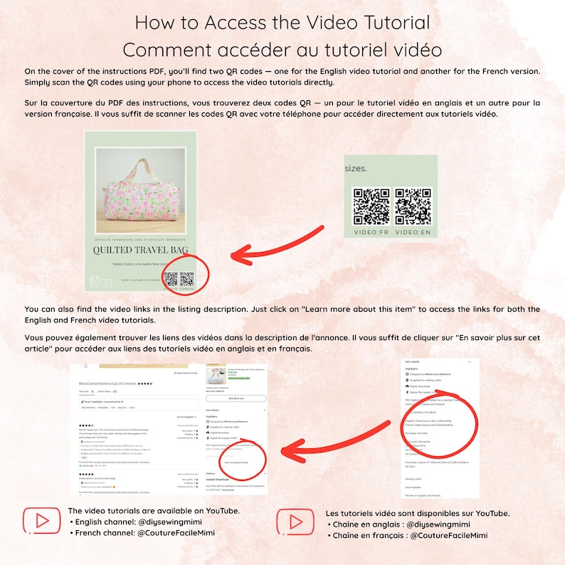 May include: A guide titled "How to Access the Video Tutorial" with instructions in English and French. It shows how to access video tutorials via QR codes and links. The image includes a picture of a quilted travel bag and YouTube channel information.