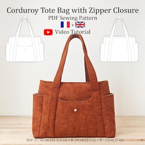May include: A brown corduroy tote bag with a zipper closure, featuring a front pocket and two side pockets. The bag measures 12 1/2 inches long, 10 inches high, and 5 inches wide. The image also includes a PDF sewing pattern and a video tutorial.