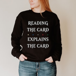 Reading the Card Explains the Card, MTG, Magic Card, Magic the Gathering, Magic, Shirt, Crewneck, Sweatshirt
