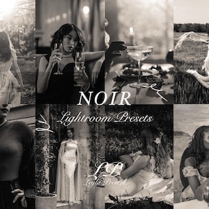 Può includere: Un collage in bianco e nero con sei immagini di donne in vari contesti. La parola "NOIR" è visualizzata sopra "Lightroom Presets". Le immagini includono donne in abiti, che tengono calici di champagne e posano all'aperto.
