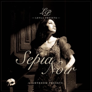 Può includere: Immagine in seppia di una donna in un abito ornato, con le parole "Sepia Noir" in elegante scrittura. I testi "Leyla Presets" e "Lightroom Presets" suggeriscono un tema fotografico.