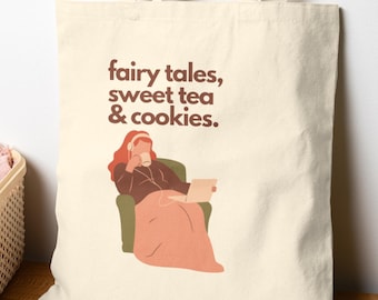 Cozy Bookish Tote for Readers And Tea Lovers - Fairy Tales, Sweet Tea And Cookies Book Bag