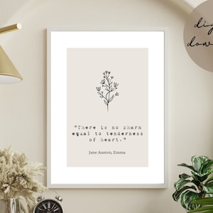 Jane Austen Quote Art Print from Emma - there is no charm equal to tenderness of heart