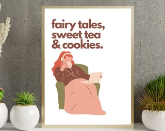 Minimalist Book Print - Woman Reading Poster with a quote Fairy Tales, Sweet Tea and Cookies - Book Lover Gift
