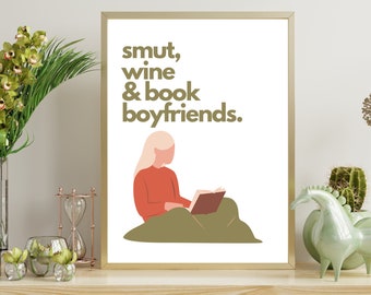 Minimalist Book Wall Art - Book Poster Smut, Wine and Book Boyfriends - Book Themed Decor