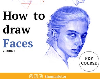 Tutorial voor portrettekenen Hoe u gezichten kunt tekenen stap voor stap Tekening door kunstenaar Thomas Letor EBOOK Dessin du Visage tuto