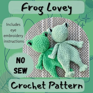 Frog Lovey Crochet PATTERN | Crochet Frog lovey Pattern | No Sew Crochet Pattern | Crochet Baby Lovey Pattern | Cute Crochet Pattern