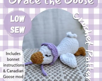 Grace the Goose Crochet Pattern | Sleepy, Low-Sew, Includes Bonnet Mod (PDF Pattern)