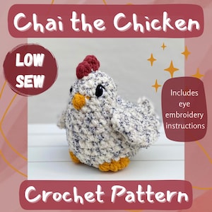 Chai the Chicken Crochet PATTERN | Crochet Chicken Pattern | Low Sew Amigurumi Chicken Pattern | Hen Crochet Pattern | Cute Crochet Pattern