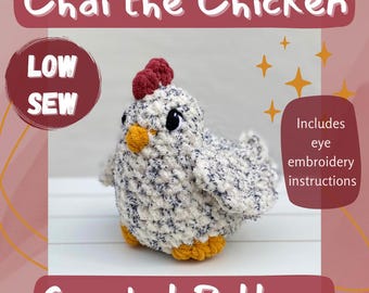 Chai the Chicken Crochet Pattern: Low Sew Amigurumi Hen Tutorial (PDF Pattern)