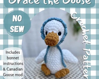Grace the Goose Crochet Pattern | No-Sew Sitting, Bonnet & Canadian Goose Mod (PDF)