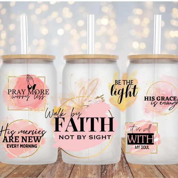 Walk by Faith PNG file/sublimation Tumbler/sublimation mugs/iron on/coffee cup wrap/ Instant Download/ Glass Can Wrap