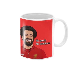 Mo Goals, Mo Problems Mo Salah LFC Mug