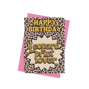 Tarjeta de cumpleaños para amantes del estampado de leopardo