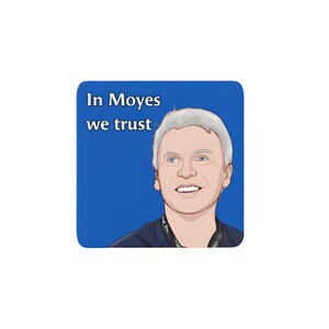 Em Moyes confiamos na EFC Coaster