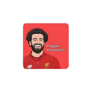 Mo Goals Mo Problems – Mo Salah LFC Coaster