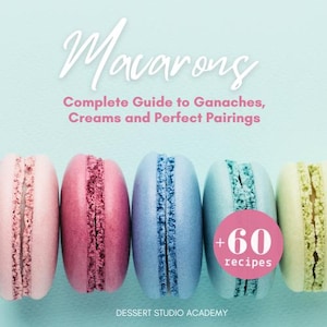 Macarons Recipe Book | Complete Guide to Fillings (Digital Book)