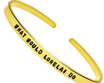 Pulsera de puño con frase "¿Qué haría Lorelai?": joyas motivacionales con citas de programas de televisión, pulseras apilables inspiradoras, regalo para fanáticos, joyas empoderadoras