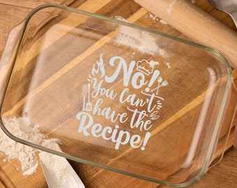Etched Glass Casserole Baking Dish – Funny Wedding, Birthday, or Mother’s Day Gift for Nana or Mom (3 Sizes Available)