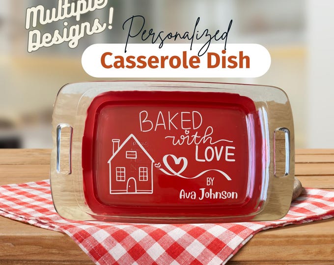 Engraved Glass Casserole Dish with Lid: Personalized Baking Dish