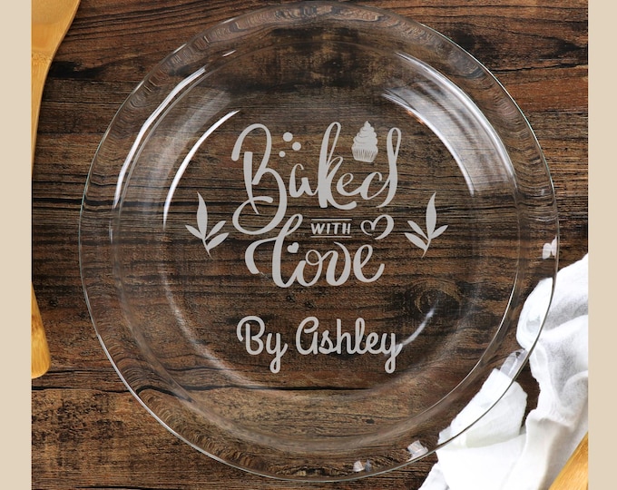 Personalized Glass Pie Dish | Custom Engraved Baking Gift